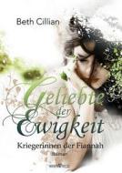 Geliebte Der Ewigkeit di Beth Cillian edito da Sieben-Verlag
