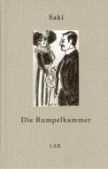 Die Rumpelkammer di Saki edito da Steidl Gerhard Verlag