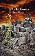 Terra Nostra di Carlos Fuentes edito da Alfaguara