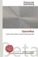 Opiumroz edito da Betascript Publishing