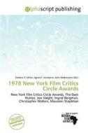 1978 New York Film Critics Circle Awards edito da Alphascript Publishing