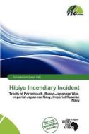 Hibiya Incendiary Incident edito da Fec Publishing