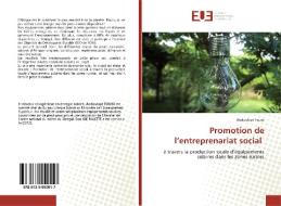 Promotion de l'entreprenariat social di Abdoulaye Touré edito da Editions universitaires europeennes EUE