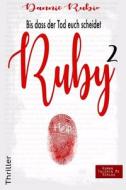 Ruby di Rubio Dannie Rubio edito da Human Talent & Me