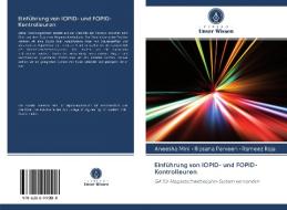 Einführung von IOPID- und FOPID-Kontrolleuren di Aneesha Mini, Ripsana Parveen, Rameez Raja edito da AV Akademikerverlag