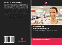 Eficacia Da Implementacao di Mederos Espinosa Alain Mederos Espinosa edito da KS OmniScriptum Publishing