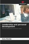 Leadership and personal development di Samy Ntumba edito da Our Knowledge Publishing