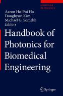 Handbook of Photonics for Biomedical Engineering edito da Springer