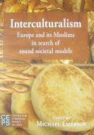 Interculturalism di Michael Emerson edito da Centre for European Policy Studies