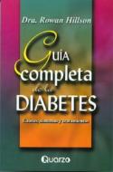 Guia Completa de la Diabetes: Causas, Sintomas y Tratamientos di Rowan L. Hillson edito da Quarzo