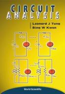Circuit Analysis di Kwan Bing W edito da World Scientific