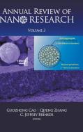 Annual Review of Nano Research, Volume 3 edito da World Scientific Publishing Company