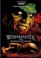 Wishmaster 4: The Prophecy Fulfilled edito da Lions Gate Home Entertainment