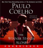 The Winner Stands Alone di Paulo Coelho edito da HarperAudio