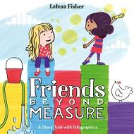 Friends Beyond Measure di Lalena Fisher edito da HARPERCOLLINS