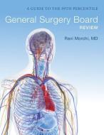 Comprehensive Surgical in Service and Board Review di Morchi edito da OXFORD UNIV PR