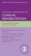 Oxford Handbook of Clinical Rehabilitation di Anthony Ward edito da OUP Oxford