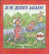 D. W. Rides Again! di Marc Tolon Brown edito da Little, Brown Books for Young Readers