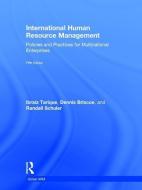 International Human Resource Management di Ibraiz Tarique, Dennis R. Briscoe, Randall S. Schuler edito da Taylor & Francis Ltd