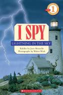 Scholastic Reader Level 1: I Spy Lightning in the Sky di Jean Marzollo edito da Scholastic Inc.