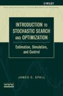 Stochastic Optimization di Spall edito da John Wiley & Sons