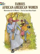 Famous African-American Women di Cal Massey edito da DOVER PUBN INC