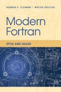 Modern Fortran di Norman S. Clerman, Walter Spector edito da Cambridge University Press