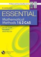 Essential Mathematical Methods Cas 1 And 2 With Student Cd-rom Tin/cp Version di Michael Evans, Kay Lipson, Douglas Wallace edito da Cambridge University Press