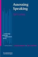 Assessing Speaking di Sari Luoma edito da Cambridge University Press