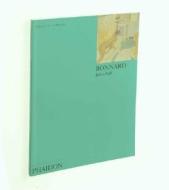 Bonnard di Julian Bell edito da Phaidon Press Ltd