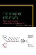 The Spirit of Creativity di Gottlieb Guntern edito da UPA