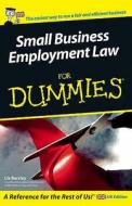 Small Business Employment Law For Dummies di L. Barclay edito da John Wiley & Sons Inc