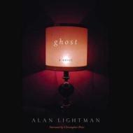 Ghost di Alan Lightman edito da Audiogo