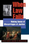 When Law Fails di Austin Sarat edito da NYU Press