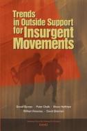 Trends in Outside Support for Insurgent Movements di Daniel L. Byman, Peter Chalk, Bruce Hoffman, William Rosenau, David Brannan edito da RAND
