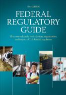 Federal Regulatory Guide di CQ Press edito da Sage Publications Inc Ebooks