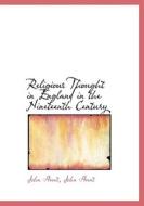 Religious Thought In England In The Nineteenth Century di John Hunt edito da Bibliolife