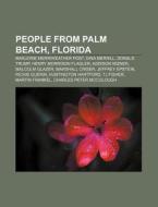 People From Palm Beach, Florida: Marjori di Books Llc edito da Books LLC, Wiki Series