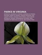 Parks In Virginia: Shenandoah National P di Books Llc edito da Books LLC, Wiki Series
