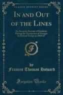 In And Out Of The Lines di Frances Thomas Howard edito da Forgotten Books