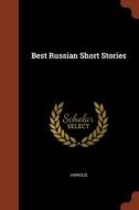 Best Russian Short Stories di Various edito da CHIZINE PUBN