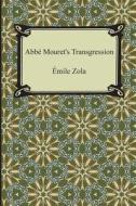 ABBE Mouret's Transgression di Emile Zola edito da Digireads.com