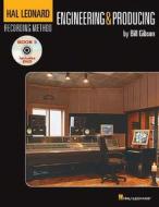 The Hal Leonard Recording Method di Bill Gibson edito da Hal Leonard Corporation