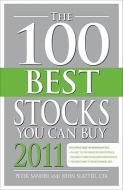 The 100 Best Stocks You Can Buy 2011 di Peter Sander edito da ADAMS MEDIA