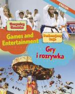 Dual Language Learners: Comparing Countries: Games and Entertainment (English/Polish) di Sabrina Crewe edito da Hachette Children's Group