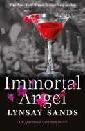 Immortal Angel di Lynsay Sands edito da Orion Publishing Co
