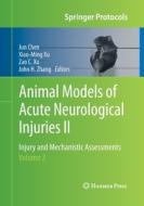Animal Models of Acute Neurological Injuries II edito da Humana Press