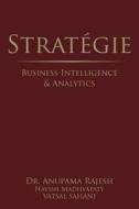 Stratégie di Anupama Rajesh edito da Partridge India