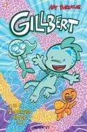 Gillbert 2 in 1 #2 di Art Baltazar edito da PAPERCUTZ