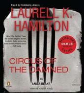 Circus of the Damned di Laurell K. Hamilton edito da Penguin Audiobooks